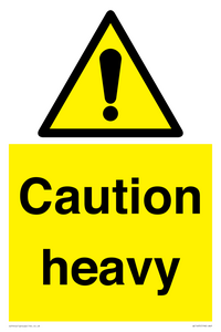Caution Heavy